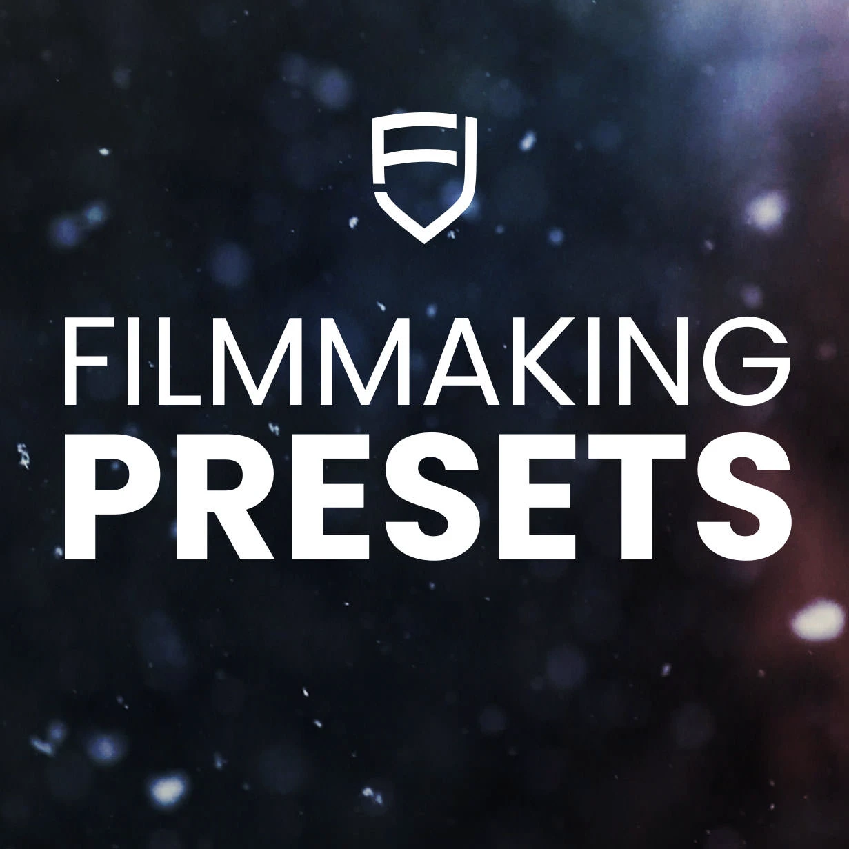 Fimmaking Presets<