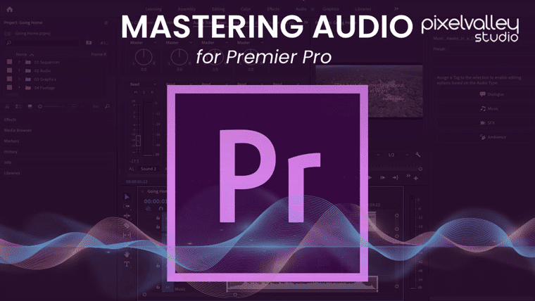 Mastering Audio for Premiere Pro<