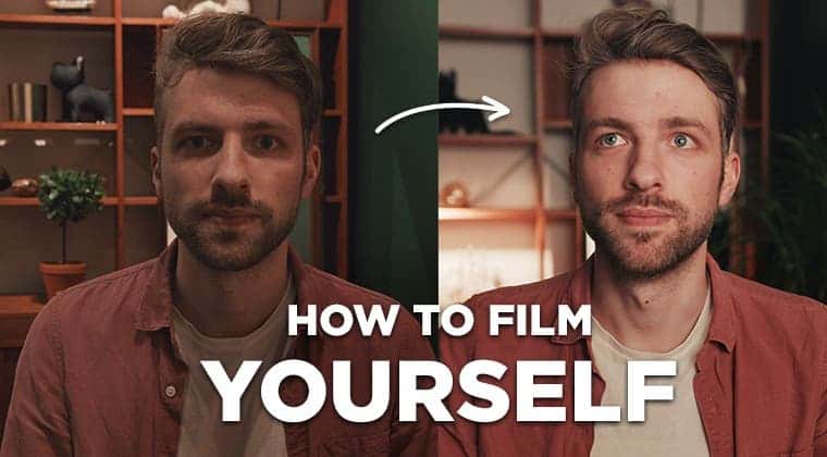 How to Film Yourself<