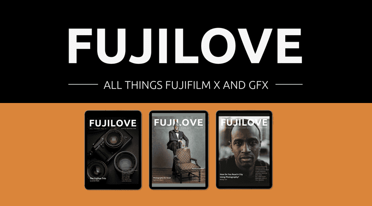 FujiLove Magazine<